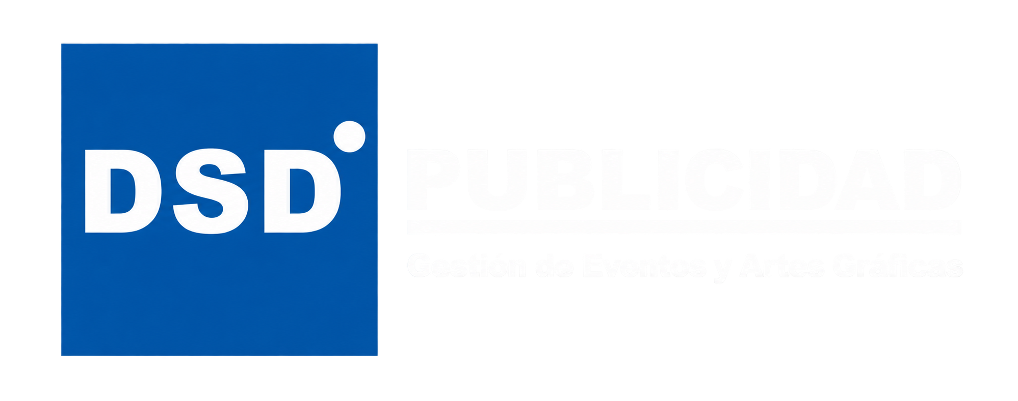 DSD Publicidad · Gestión de Eventos y Artes Gráficas